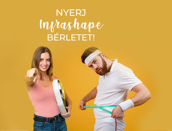 Nyerj Starter csomagot vagy Infrashape bérletet