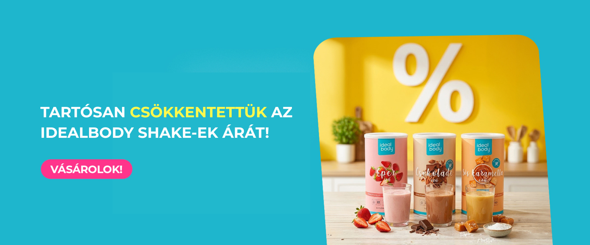 Tartósan csökkentettük az IdealBody shake-ek árát!